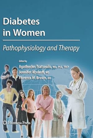 Seller image for Diabetes in Women : Pathophysiology and Therapy for sale by AHA-BUCH GmbH