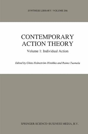 Bild des Verk�ufers f�r Contemporary Action Theory Volume 1: Individual Action zum Verkauf von AHA-BUCH GmbH