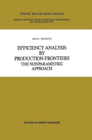 Immagine del venditore per Efficiency Analysis by Production Frontiers : The Nonparametric Approach venduto da AHA-BUCH GmbH