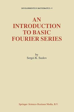 Imagen del vendedor de An Introduction to Basic Fourier Series a la venta por AHA-BUCH GmbH