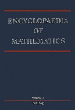 Seller image for Encyclopaedia of Mathematics : Stochastic Approximation  Zygmund Class of Functions for sale by AHA-BUCH GmbH