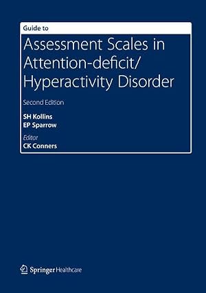 Bild des Verk�ufers f�r Guide to Assessment Scales in Attention-Deficit/Hyperactivity Disorder : Second Edition zum Verkauf von AHA-BUCH GmbH