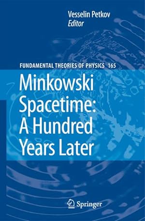 Bild des Verkufers fr Minkowski Spacetime: A Hundred Years Later zum Verkauf von AHA-BUCH GmbH