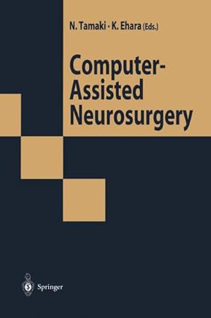 Bild des Verk�ufers f�r Computer-Assisted Neurosurgery zum Verkauf von AHA-BUCH GmbH