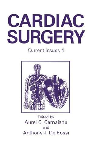 Seller image for Cardiac Surgery : Current Issues 4 for sale by AHA-BUCH GmbH