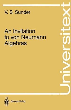 Immagine del venditore per An Invitation to von Neumann Algebras venduto da AHA-BUCH GmbH