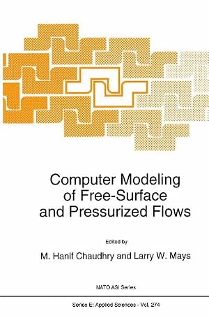 Immagine del venditore per Computer Modeling of Free-Surface and Pressurized Flows venduto da AHA-BUCH GmbH