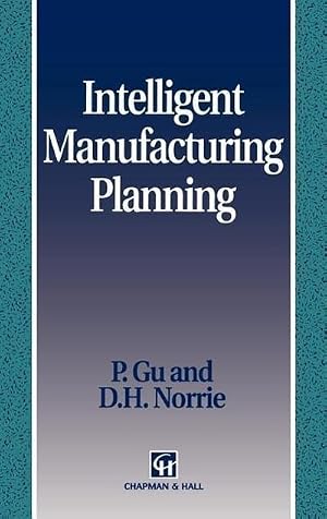 Immagine del venditore per Intelligent Manufacturing Planning venduto da AHA-BUCH GmbH