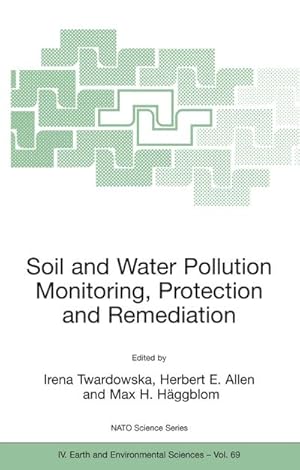 Seller image for Soil and Water Pollution Monitoring, Protection and Remediation for sale by AHA-BUCH GmbH