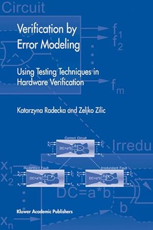 Seller image for Verification by Error Modeling : Using Testing Techniques in Hardware Verification for sale by AHA-BUCH GmbH