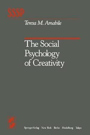 Bild des Verkufers fr The Social Psychology of Creativity zum Verkauf von AHA-BUCH GmbH