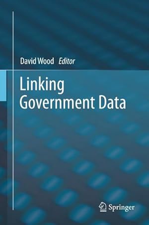 Bild des Verk�ufers f�r Linking Government Data zum Verkauf von AHA-BUCH GmbH