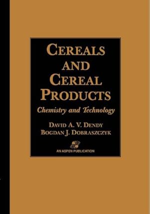 Bild des Verk�ufers f�r Cereals and Cereal Products: Technology and Chemistry zum Verkauf von AHA-BUCH GmbH