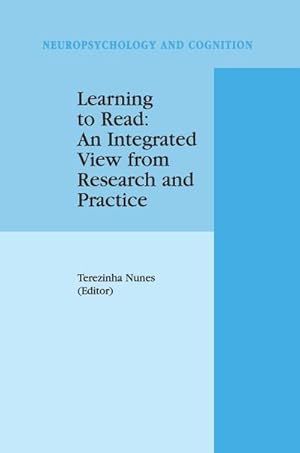 Bild des Verk�ufers f�r Learning to Read: An Integrated View from Research and Practice zum Verkauf von AHA-BUCH GmbH