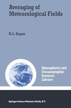 Immagine del venditore per Averaging of Meteorological Fields venduto da AHA-BUCH GmbH
