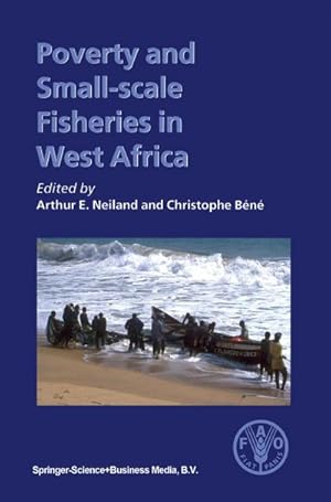 Bild des Verk�ufers f�r Poverty and Small-scale Fisheries in West Africa zum Verkauf von AHA-BUCH GmbH
