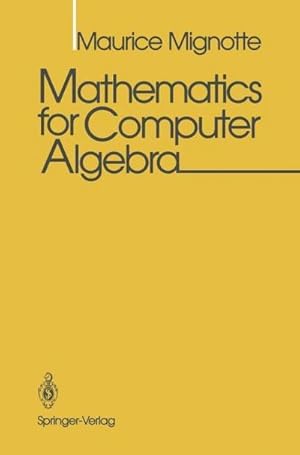Imagen del vendedor de Mathematics for Computer Algebra a la venta por AHA-BUCH GmbH