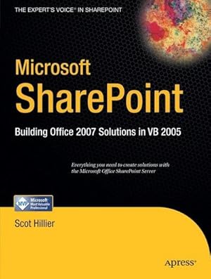 Immagine del venditore per Microsoft SharePoint : Building Office 2007 Solutions in VB 2005 venduto da AHA-BUCH GmbH
