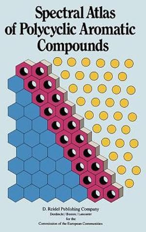 Bild des Verk�ufers f�r Spectral Atlas of Polycyclic Aromatic Compounds : including Data on Occurrence and Biological Activity zum Verkauf von AHA-BUCH GmbH
