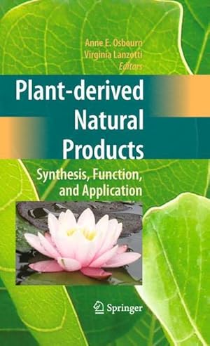 Immagine del venditore per Plant-derived Natural Products : Synthesis, Function, and Application venduto da AHA-BUCH GmbH
