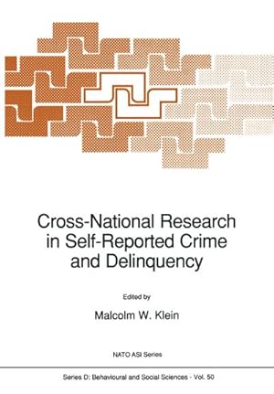 Seller image for Cross-National Research in Self-Reported Crime and Delinquency for sale by AHA-BUCH GmbH