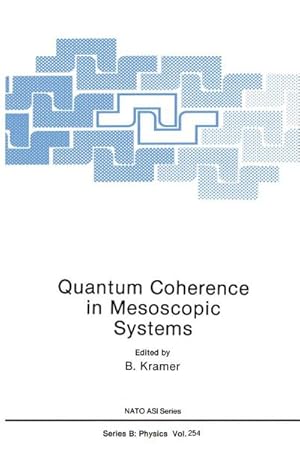 Bild des Verk�ufers f�r Quantum Coherence in Mesoscopic Systems zum Verkauf von AHA-BUCH GmbH
