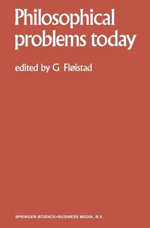 Bild des Verk�ufers f�r Philosophical Problems Today / Probl�mes Philosophiques d'Aujourd'hui zum Verkauf von AHA-BUCH GmbH