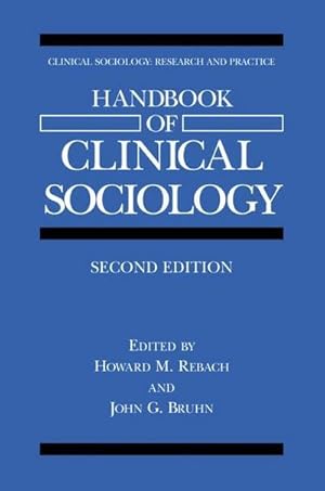 Bild des Verk�ufers f�r Handbook of Clinical Sociology zum Verkauf von AHA-BUCH GmbH