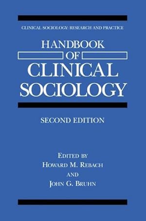 Bild des Verkufers fr Handbook of Clinical Sociology zum Verkauf von AHA-BUCH GmbH