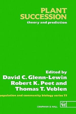Bild des Verk�ufers f�r Plant Succession : Theory and prediction zum Verkauf von AHA-BUCH GmbH