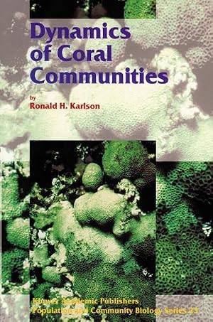 Immagine del venditore per Dynamics of Coral Communities venduto da AHA-BUCH GmbH