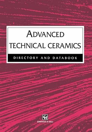 Bild des Verk�ufers f�r Advanced Technical Ceramics Directory and Databook zum Verkauf von AHA-BUCH GmbH