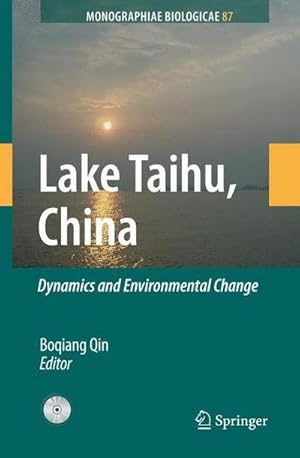 Immagine del venditore per Lake Taihu, China : Dynamics and Environmental Change venduto da AHA-BUCH GmbH