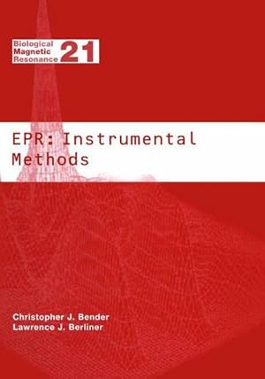 Bild des Verkufers fr EPR: Instrumental Methods zum Verkauf von AHA-BUCH GmbH