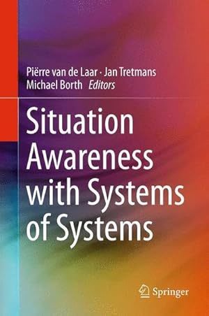 Immagine del venditore per Situation Awareness with Systems of Systems venduto da AHA-BUCH GmbH