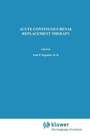 Bild des Verk�ufers f�r Acute Continuous Renal Replacement Therapy zum Verkauf von AHA-BUCH GmbH