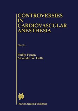 Immagine del venditore per Controversies in Cardiovascular Anesthesia venduto da AHA-BUCH GmbH