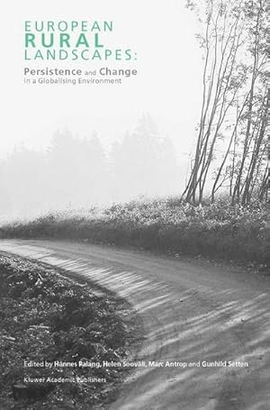 Bild des Verk�ufers f�r European Rural Landscapes : Persistence and Change in a Globalising Environment zum Verkauf von AHA-BUCH GmbH