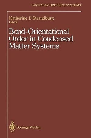 Imagen del vendedor de Bond-Orientational Order in Condensed Matter Systems a la venta por AHA-BUCH GmbH