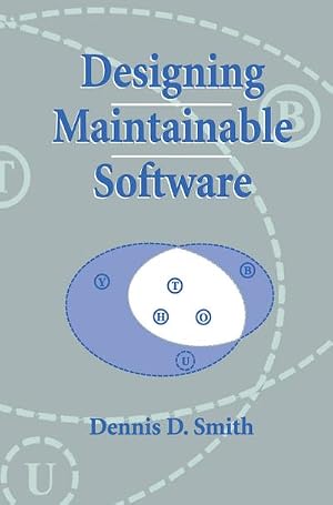 Seller image for Designing Maintainable Software for sale by AHA-BUCH GmbH