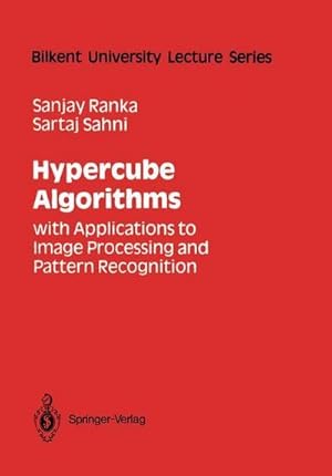 Bild des Verk�ufers f�r Hypercube Algorithms : with Applications to Image Processing and Pattern Recognition zum Verkauf von AHA-BUCH GmbH