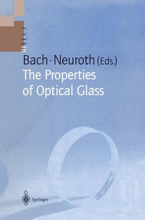 Bild des Verkufers fr The Properties of Optical Glass zum Verkauf von AHA-BUCH GmbH