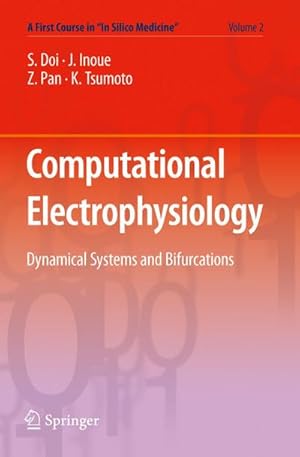 Bild des Verk�ufers f�r Computational Electrophysiology zum Verkauf von AHA-BUCH GmbH