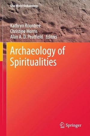 Bild des Verkufers fr Archaeology of Spiritualities zum Verkauf von AHA-BUCH GmbH