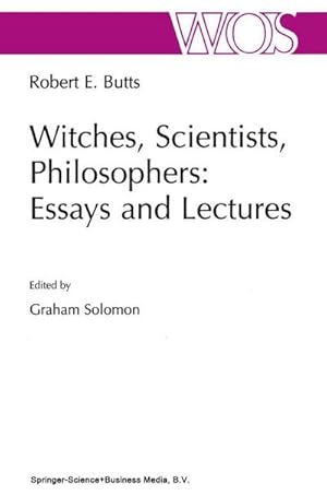 Bild des Verk�ufers f�r Witches, Scientists, Philosophers: Essays and Lectures zum Verkauf von AHA-BUCH GmbH