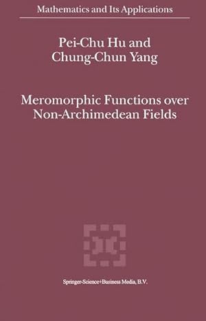 Immagine del venditore per Meromorphic Functions over Non-Archimedean Fields venduto da AHA-BUCH GmbH