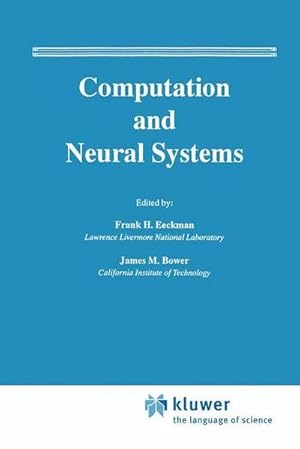 Bild des Verkufers fr Computation and Neural Systems zum Verkauf von AHA-BUCH GmbH