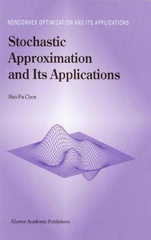 Seller image for Stochastic Approximation and Its Applications for sale by AHA-BUCH GmbH