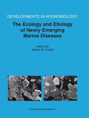 Bild des Verkufers fr The Ecology and Etiology of Newly Emerging Marine Diseases zum Verkauf von AHA-BUCH GmbH