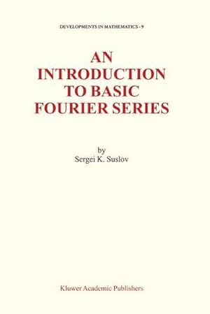 Immagine del venditore per An Introduction to Basic Fourier Series venduto da AHA-BUCH GmbH